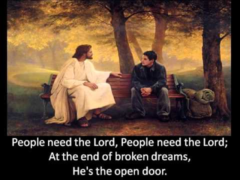 Thumbnail for People Need The Lord video