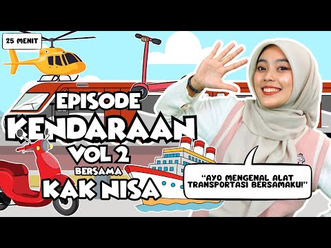Belajar Bermain Episode Kendaraan VOL 2 Untuk Balita - Belajar Kata, Lagu Interaktif untuk Balita