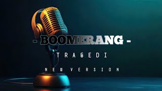 Download lagu BOOMERANG - TRAGEDI ( KARAOKE ROCK'90 ) mp3