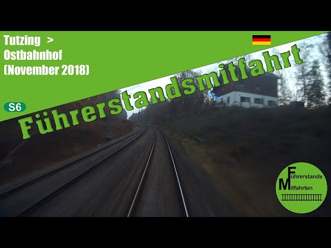 [Deutschland] Führerstandsmitfahrt 2018 * S-Bahn München * S6 Tutzing - Ostbahnhof