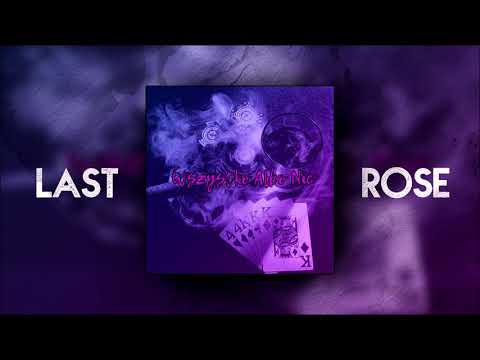 LAST ROSE - WSZYSTKO ALBO NIC