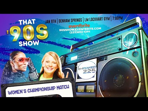 That 90s Show: Women's Championship