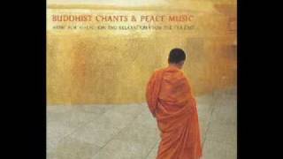 Buddhist Chants - Mantra of Avalokiteshvara