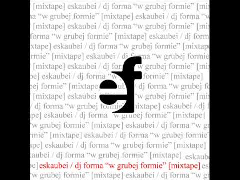 Eskaubei & DJ Forma - Hey ladies