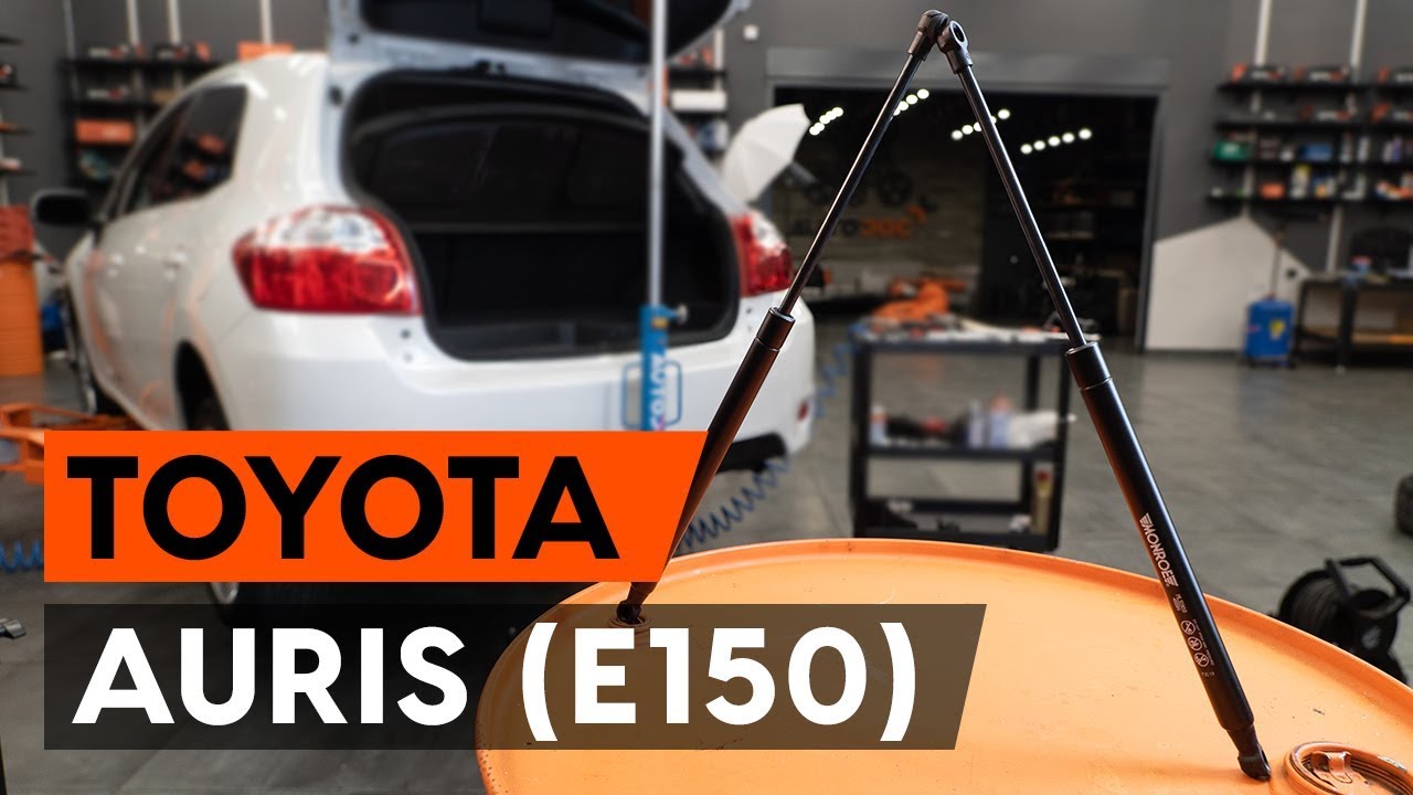 Kuinka vaihtaa takaluukun kaasujousi Toyota Auris E15-autoon – vaihto-ohje