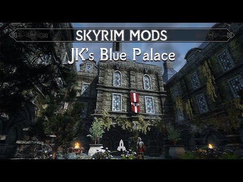 JK's Blue Palace | Skyrim Mods (SE/AE)