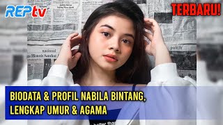Download lagu TERBARU Biodata Profil Nabila Bintang Lengkap Umur... mp3
