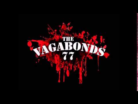The Vagabonds 77 - Θα μείνω εδώ