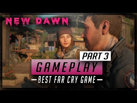 Far Cry New Dawn Gameplay (PART 3) Breakout Main Story Mission & Crazy Larry Parker's Treasure