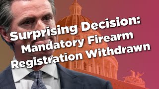 "California Senators Rethink Mandatory Firearm Registration Proposition: An In-Depth Analysis of Senate Bill 1160"