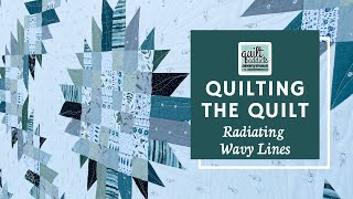 Easy &amp; Fast Radiating Wavy Lines for a Custom Quilting Look - Burst Revisited