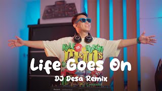 Download lagu LIFE GOES ON - Oliver Tree (DJ Desa Remix) mp3 Download lagu LIFE GOES ON - Oliver Tree (DJ Desa Remix) mp3