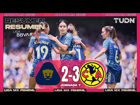 Highlights and goals - Pumas 2-3 América | Liga MX Femenil - Game 7 2025 | TUDN