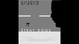 Stray Dogs | Promo | By Atanu Mukherjee - An award winning short film