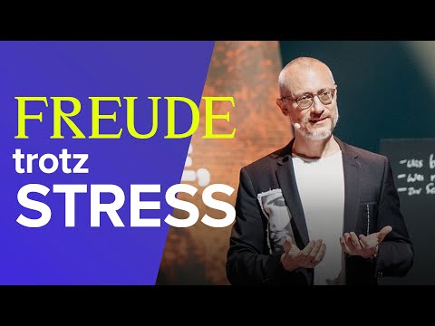 Freude trotz Stress: Erfüllt im Alltag leben