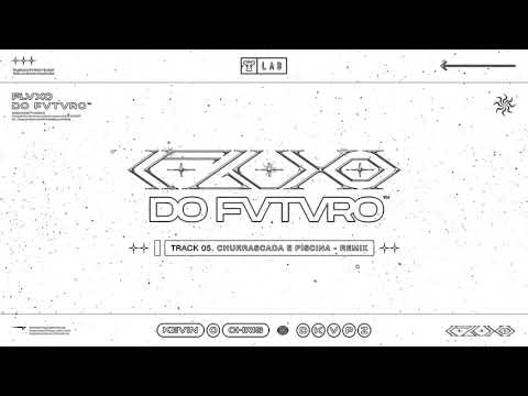 kevin O Chris e DKVPZ-Churrascada e piscina (Remix)