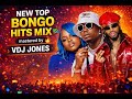 Top Bongo Hits Mix Zuchu Jay Melody Harmonize Ali Kiba Juma Jux VDJ Jones