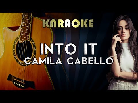Into It - Camila Cabello