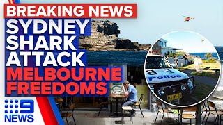 Sydney swimmer mauled to death by shark, Restrictions set to lift in Victoria | 9 News Australia