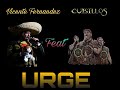 Banda Cuisillos Ft Vicente Fernandez - Urge ( Album Rancherisimos  2006 )