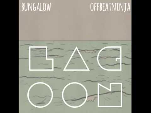 bungalow // [offbeatninja] - lagoon