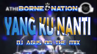 Download lagu DJ AGUS ON THE MIX - DJ SATUKAN HATI, SATUKAN JIWA X DJ YANG KU NANTI REMIX TERBARU TIKTOK 2022 mp3