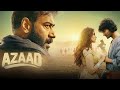 Azaad Full Movie New Movie 2025 Full HD Movie Ajay Devgan Amaan Devgan Rasha Thadani