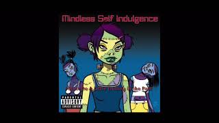 Mindless Self Indulgence- Futures