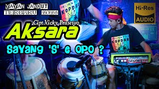 Download lagu AKSARA cover Dongkrek version by yayan jandut Terbaru 2026 mp3