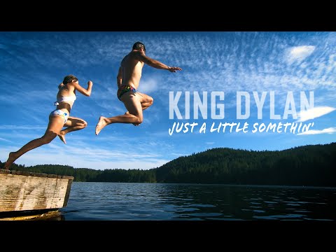 King Dylan - Just A Little Somethin' [OFFICIAL VIDEO]