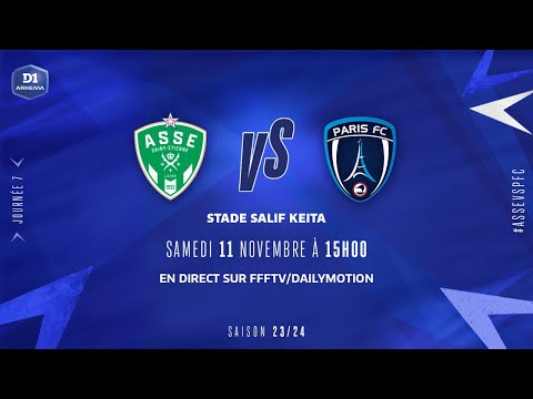 J7 | AS Saint-Etienne – Paris FC (1-6), le résumé | D1 Arkema I FFF 2023-2024