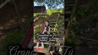 Grandioso és tu Senhor Jesus … #gizelegranado