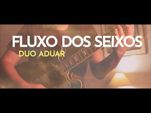 Fluxo Dos Seixos - Duo Aduar
