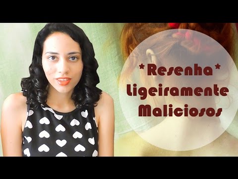 TRACINHAS: Ligeiramente Maliciosos, por L�dia Rayanne