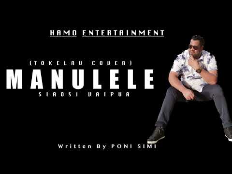 Siaosi Vaipua - Manulele Tokelau (Cover)