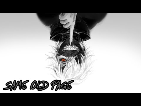 Nightcore - Burden of the Sky - Same Old Page