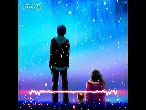 Thể hiện bởi Thiên Tú
