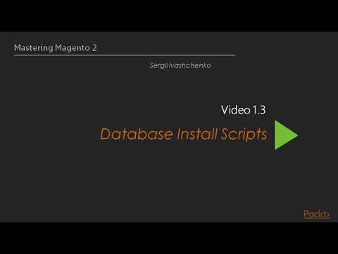 Mastering Magento 2 [Video Course]