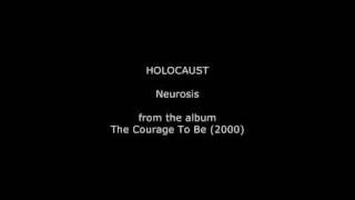 Holocaust - Neurosis