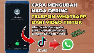 Download lagu Cara Mengubah Nada Dering Telepon WA Dari Video Tiktok di Hp Android mp3