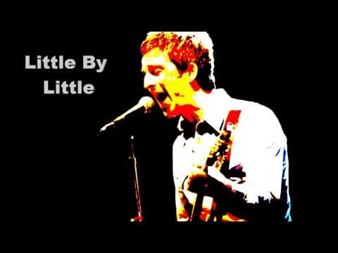 Oasis - Little By Little (Demo)
