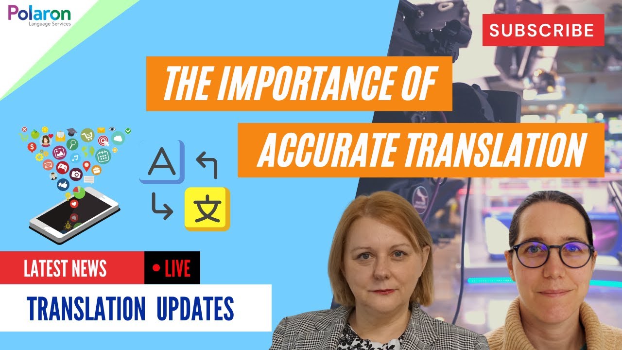 Interpreting: The Importance of Accurate Translation