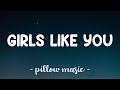 Girls Like You Maroon 5 Lyrics