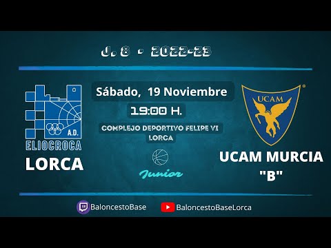 Baloncesto Junior A.D. Eliocroca Lorca - UCAM Murcia "B"