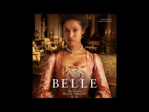 Belle - Rachel Portman - You Would Me By Wife