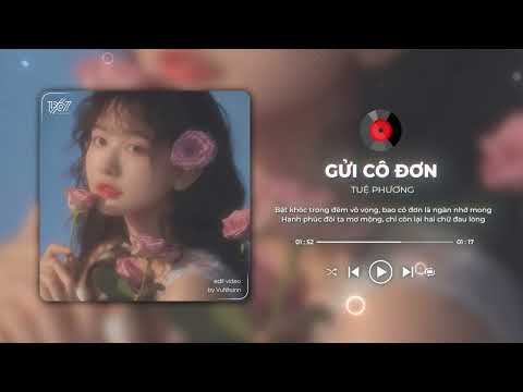 Gửi Cô Đơn - Tuệ Phương x Zeaplee “Lofi Version by 1 9 6 7” / Áudio Letra Vídeo