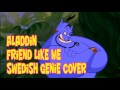 Aladdin Friend Like Me Swedish Genie Cover