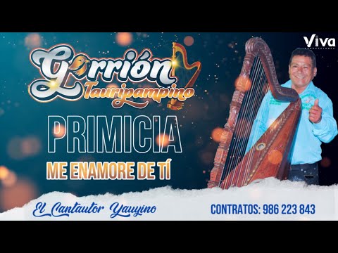 𝐏𝐑𝐈𝐌𝐈𝐂𝐈𝐀 - Gorrión Tauripampino Me enamore de ti