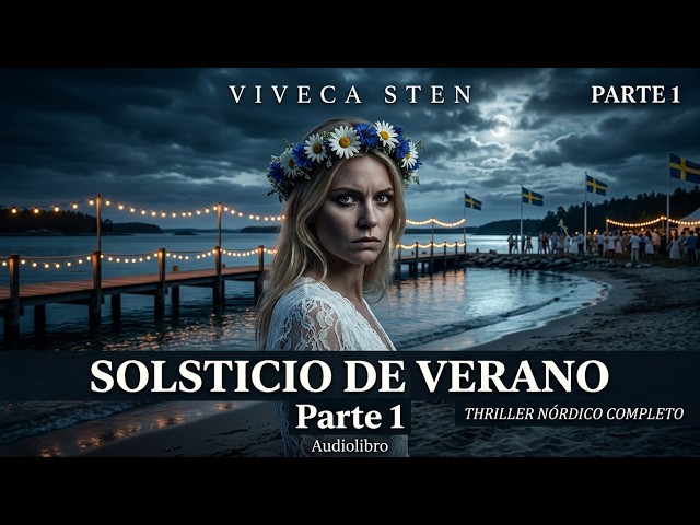 Vídeo relacionado con Solsticio de verano: Celebra el solsticio de verano como en Suecia (La serie de Sandhamn nº 5)