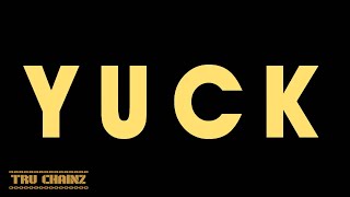 2 Chainz - YUCK ft. Lil Wayne